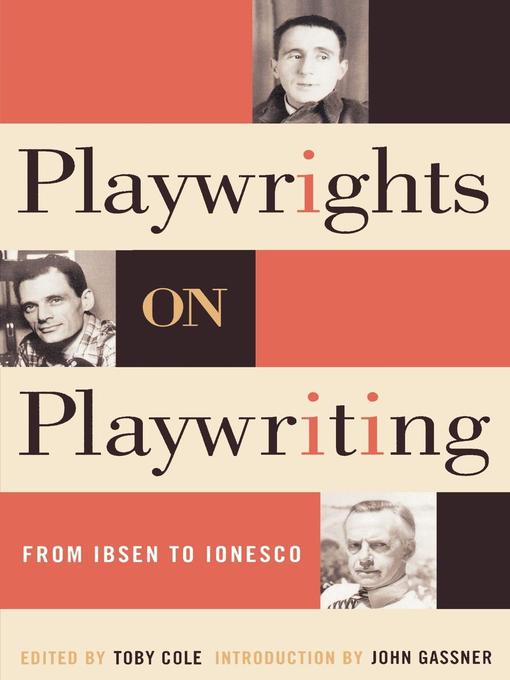 Title details for Playwrights on Playwriting by Toby Cole - Wait list